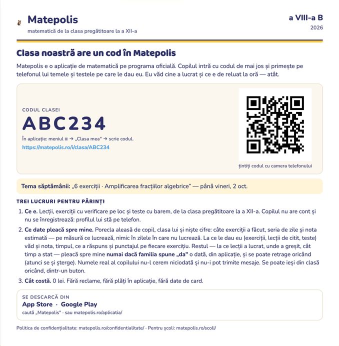 Fila A4 pentru ședința cu părinții a clasei „a VIII-a B": codul clasei scris mare, adresa de intrare, codul QR, tema săptămânii cu termenul ei, trei lucruri pentru părinți (ce e aplicația, ce date pleacă spre profesor, cât costă) și de unde se descarcă aplicația.